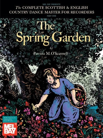 The Spring Garden - Scottish & English