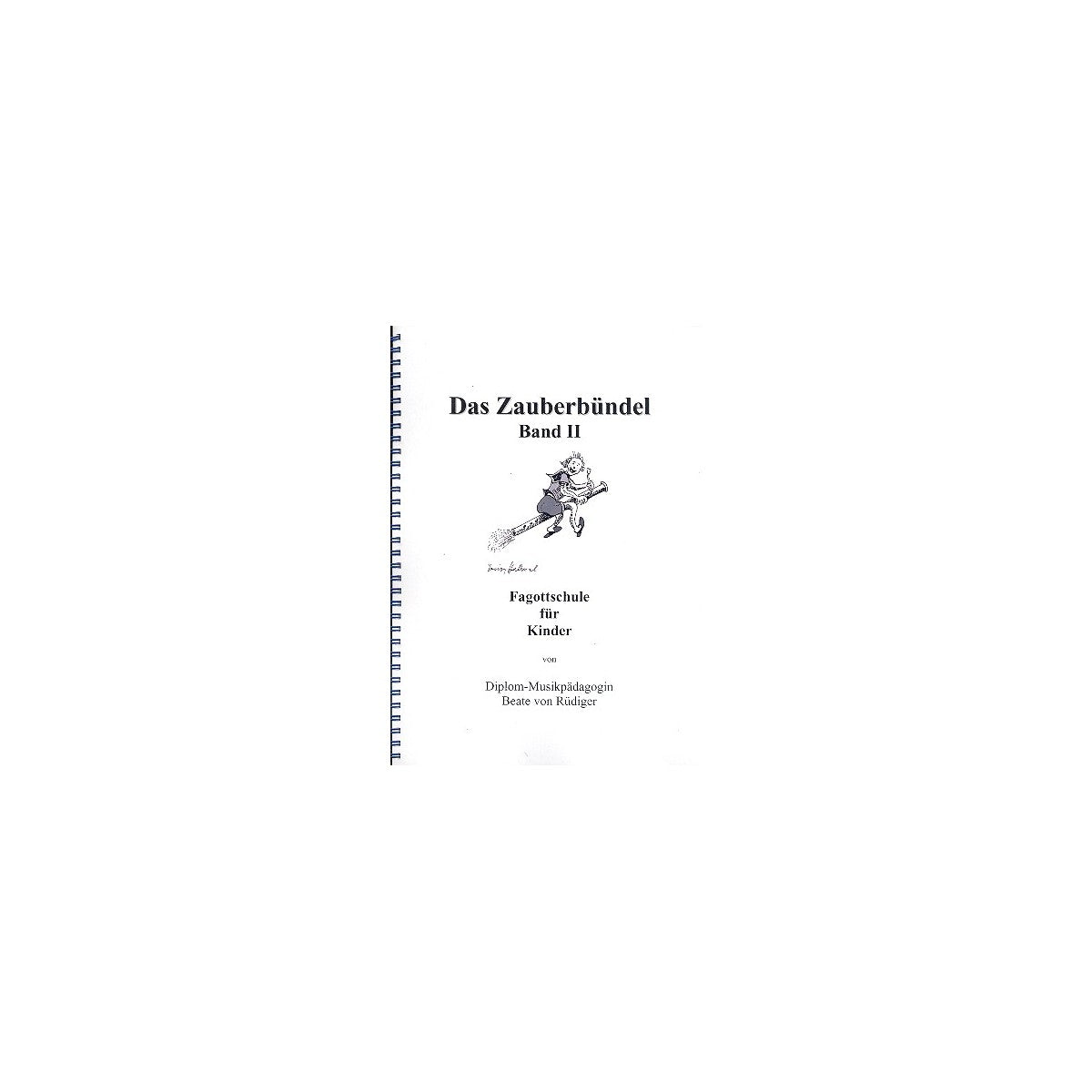 Rüdiger, Zauberbündel - Fagottschule 2 View 1