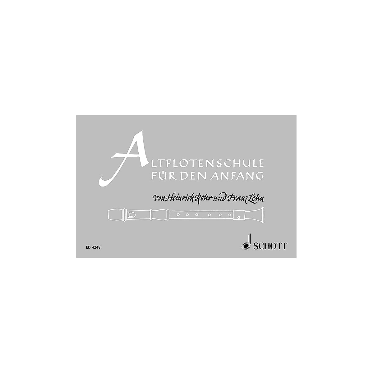 Rohr/Lehn, Altflötenschule für den Anfang