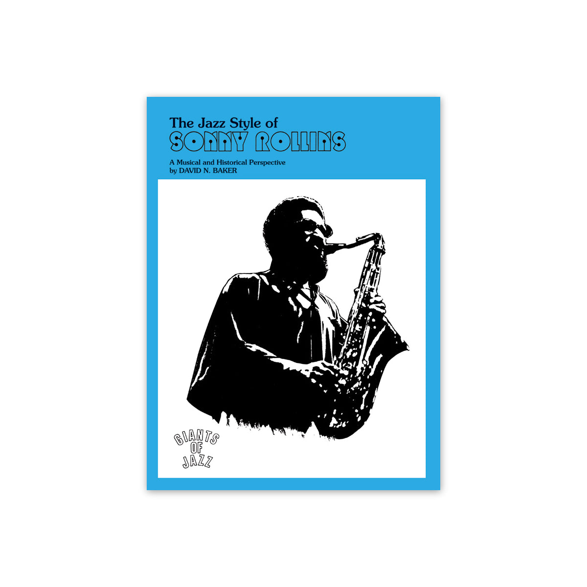 The Jazz Style of Sonny Rollins