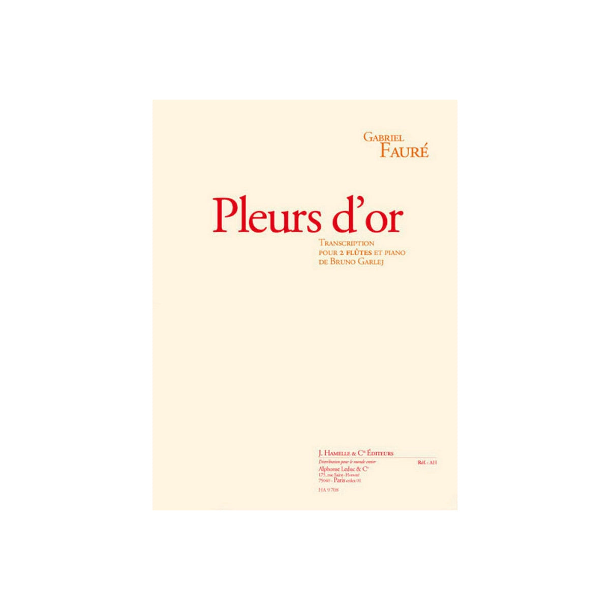 Fauré, Pleurs d'or op.72