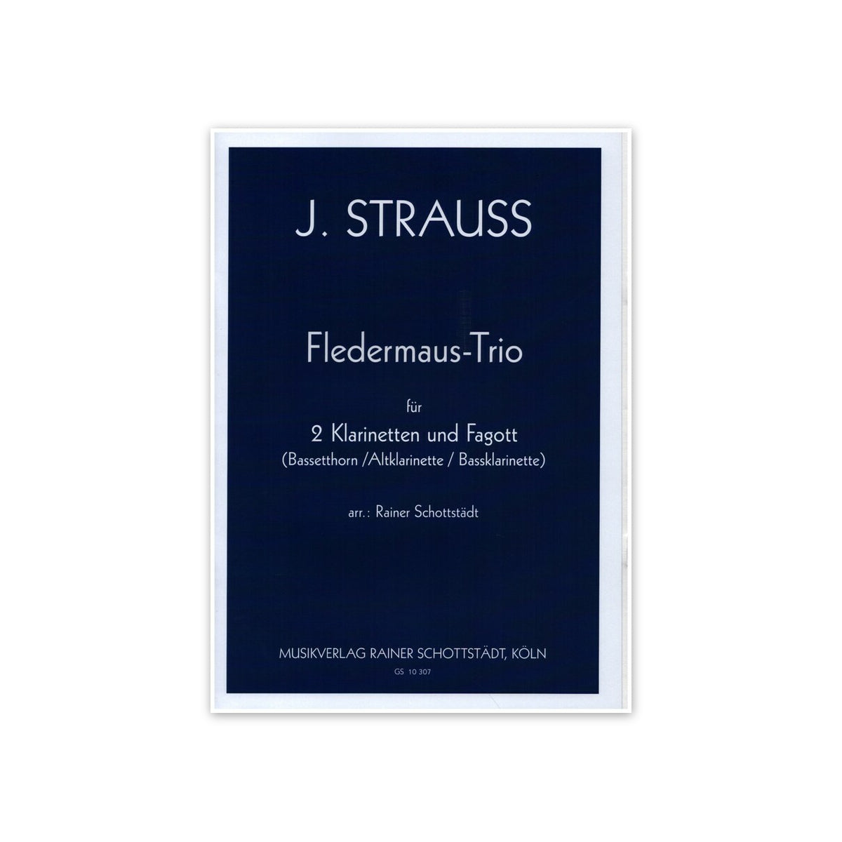 Strauss J., Fledermaus-Trio - 2 Klar.,Fag.