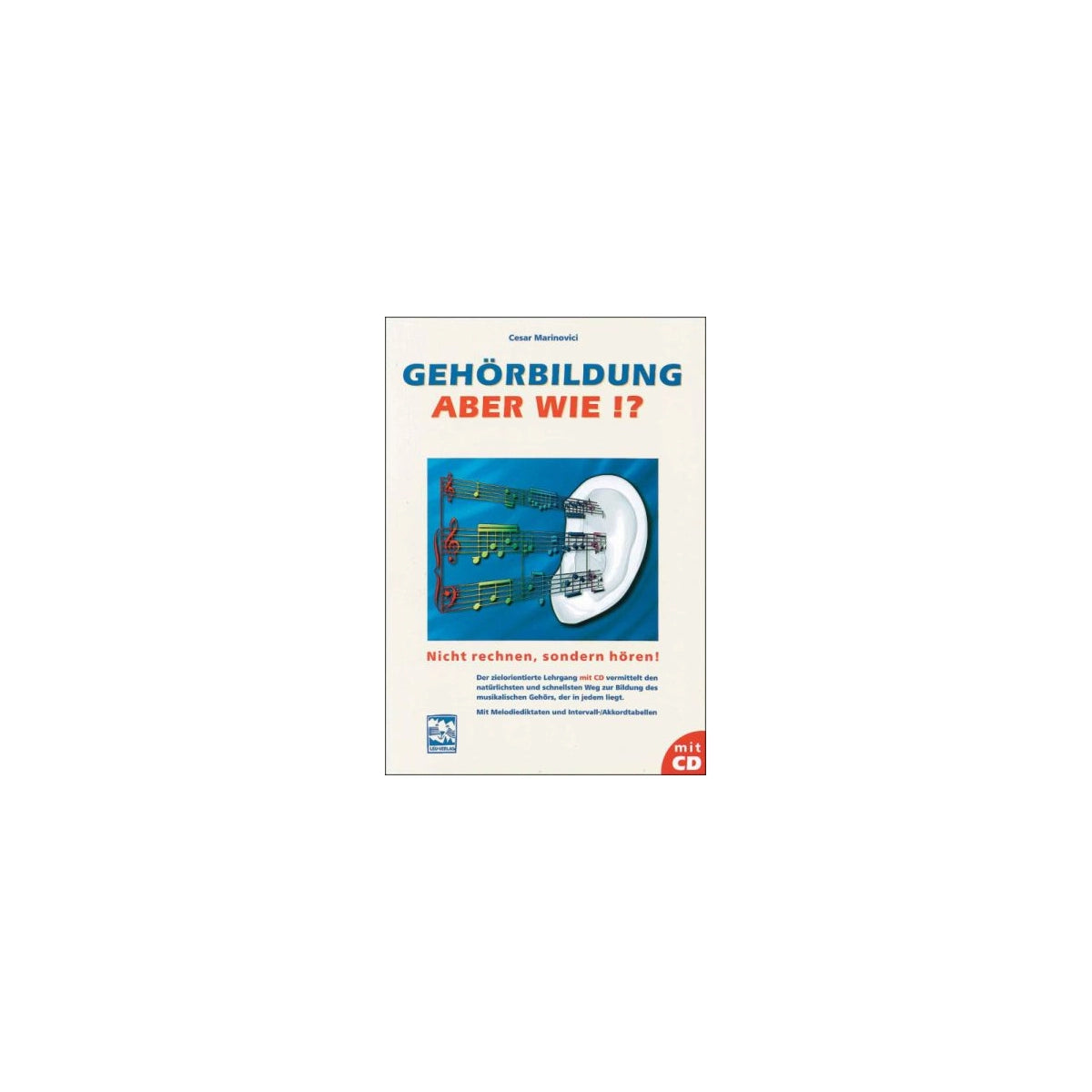 Marinovici, GehÖrbildung aber wie?