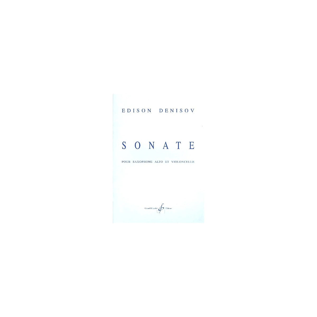 Denissow, Sonate - Altsax & Vc.