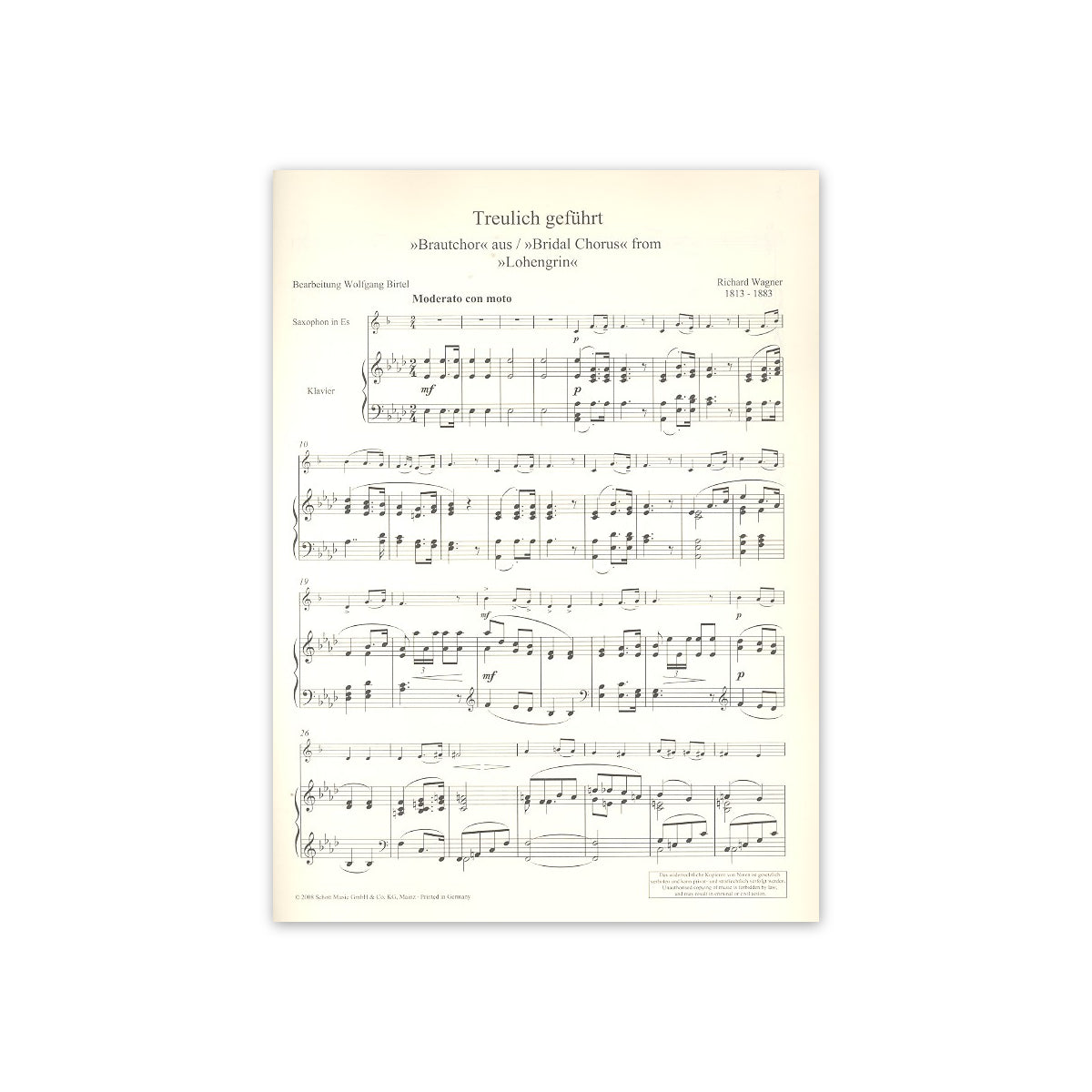 Wagner, Treulich geführt