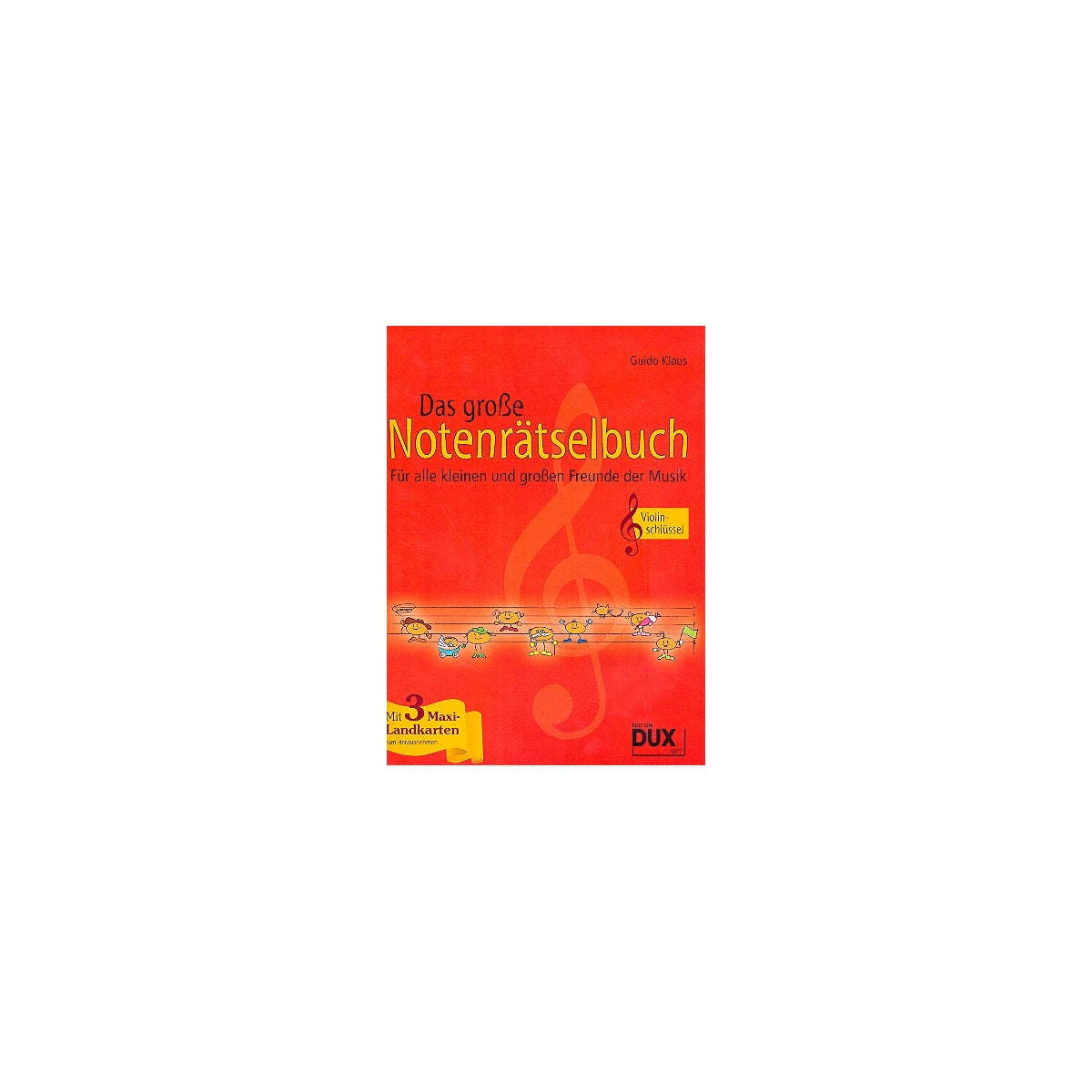 Das große Notenrätselbuch