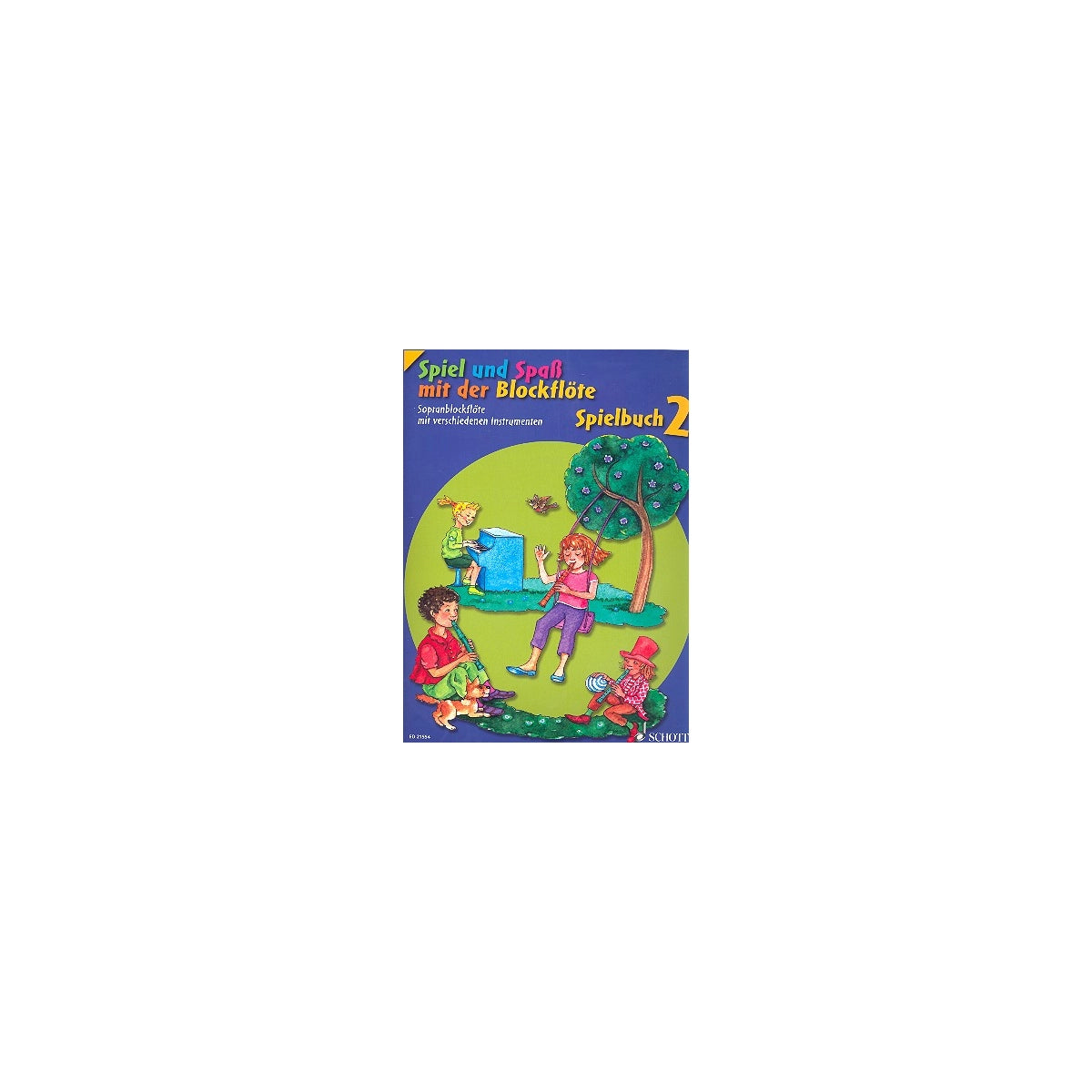 Spiel und Spass C-Blfl., Spielbuch 2, Neuausg View 2