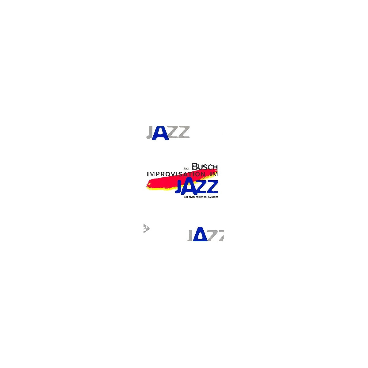 Busch, Improvisation im Jazz