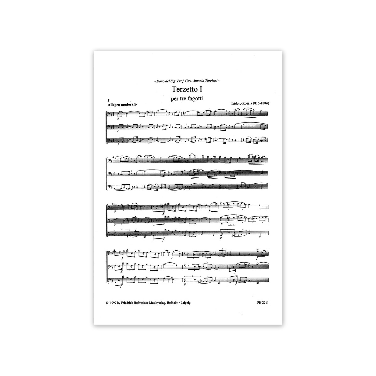 Rossi, Terzetto I