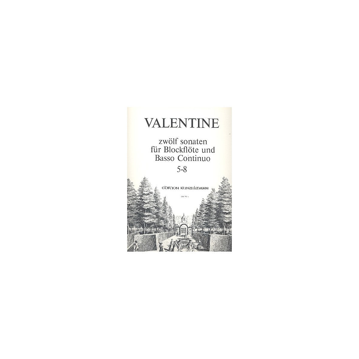 Valentine, 12 Sonaten Band 2 (Nr.5-8) View 2