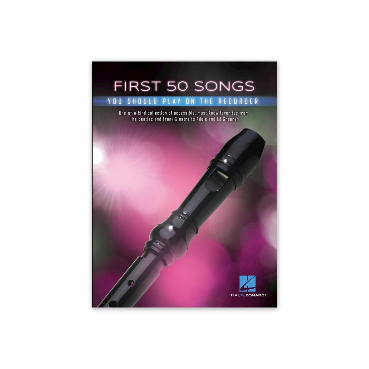 First 50 Songs You Should Play on Recorder