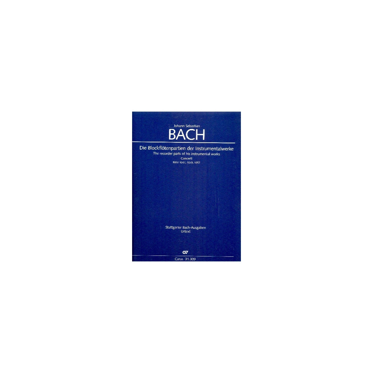 Bach, Die Blockflötenpart. BWV1047 1049 1057 View 2