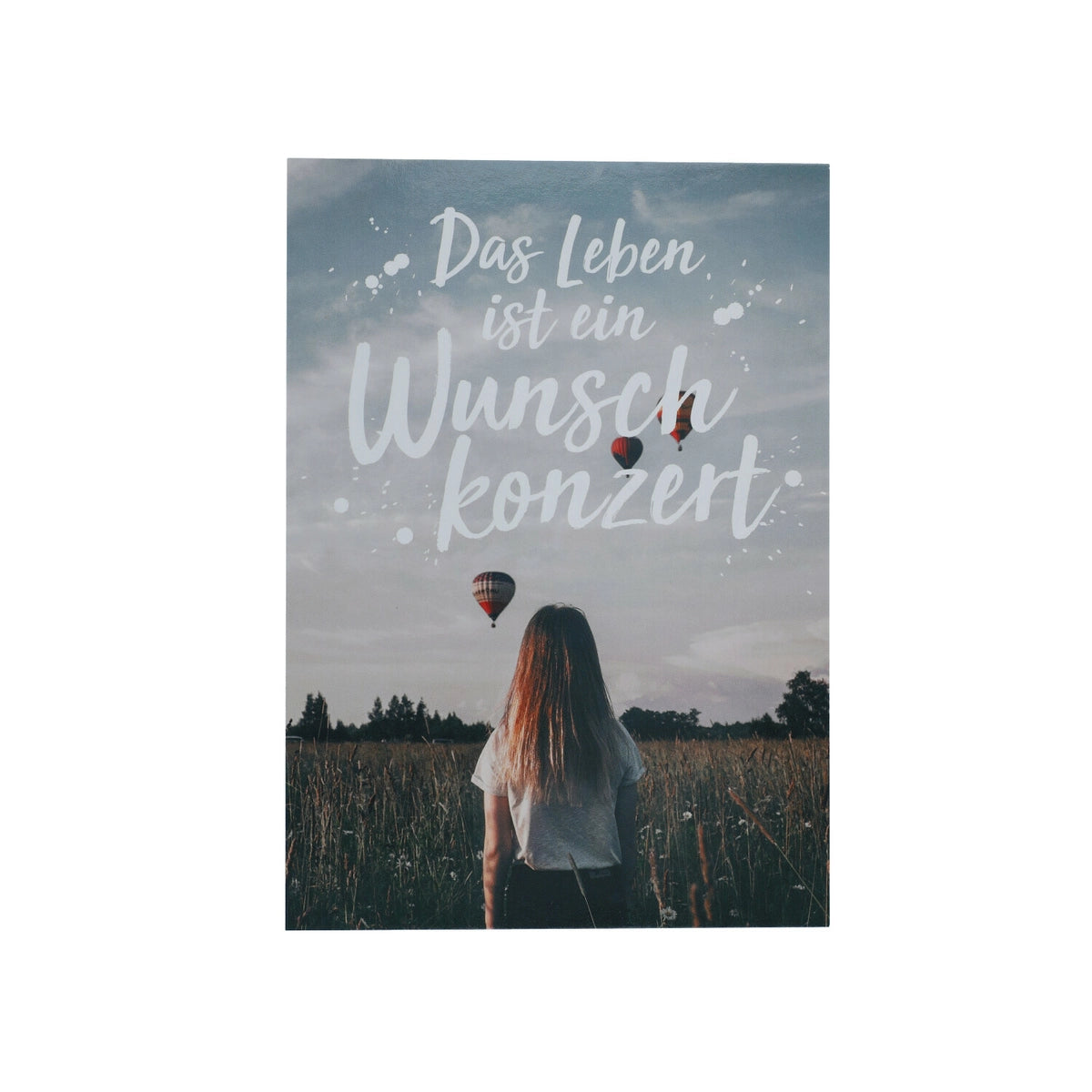Postkarte Das Leben ist ein Wunschkonzert View 1