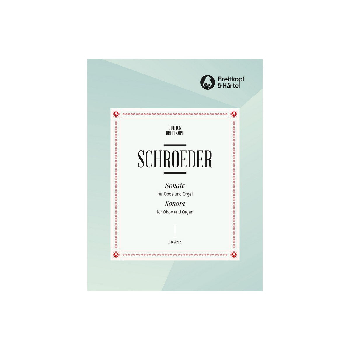 Schroeder, Sonate für Oboe und Orgel View 2