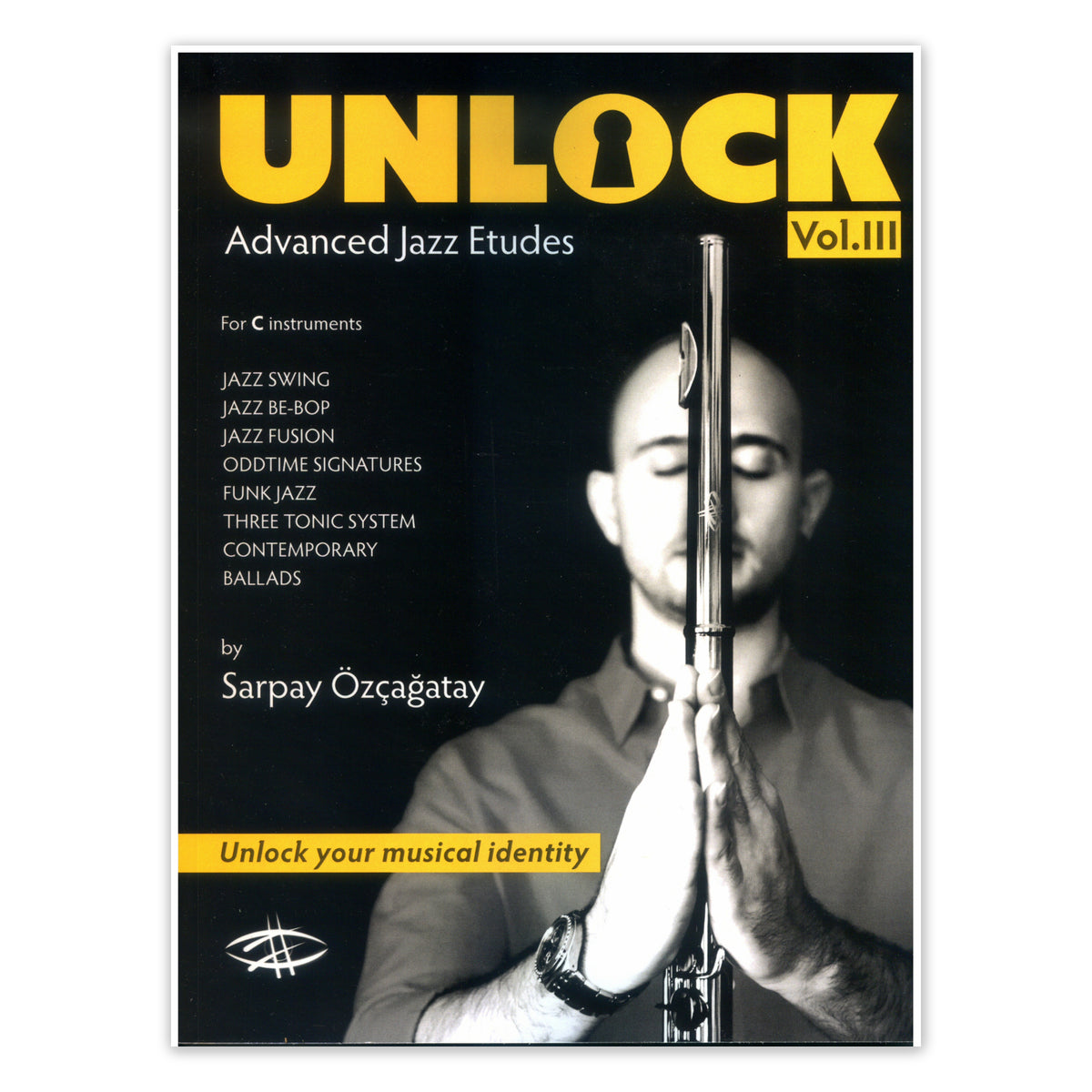 Özçagatay, Unlock Vol.III
