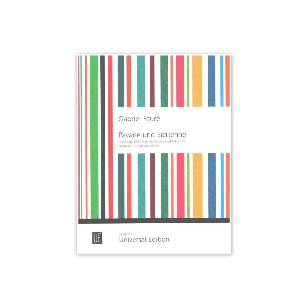 Fauré, Pavane und Sicilienne