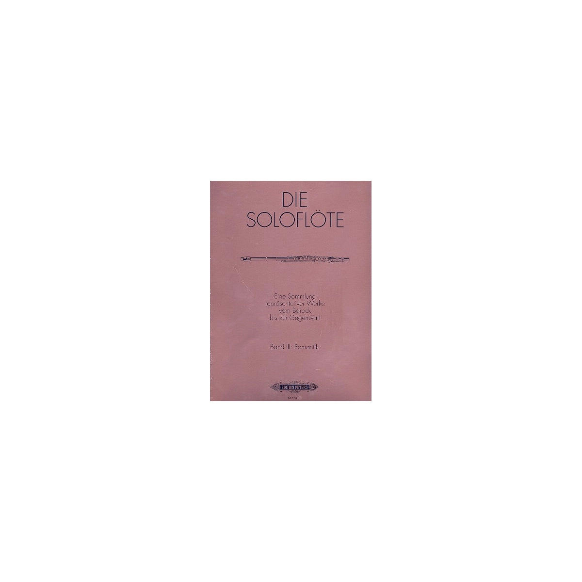 Die Soloflöte Bd.3 - Romantik