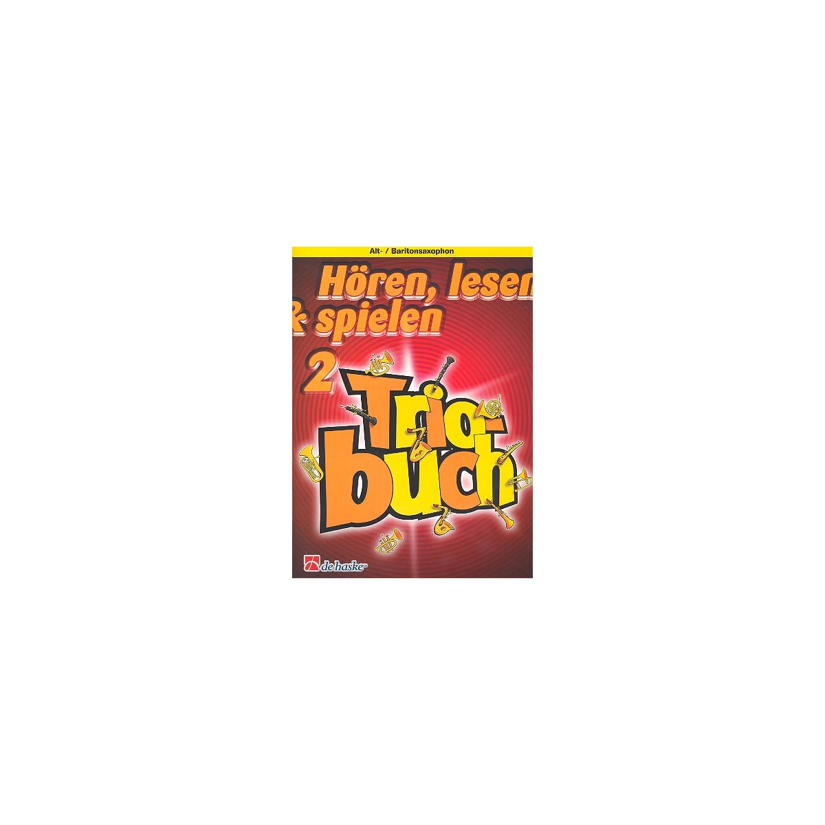 Triobuch 2 (zur Schule"Hören,lesen& spielen")