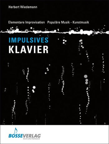 Wiedemann, Impulsives Klavierspiel