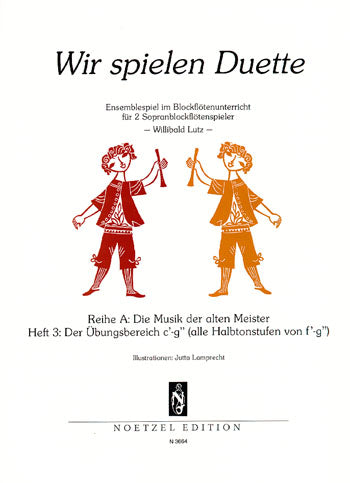 Wir spielen Duette (Lutz) A, Heft 3
