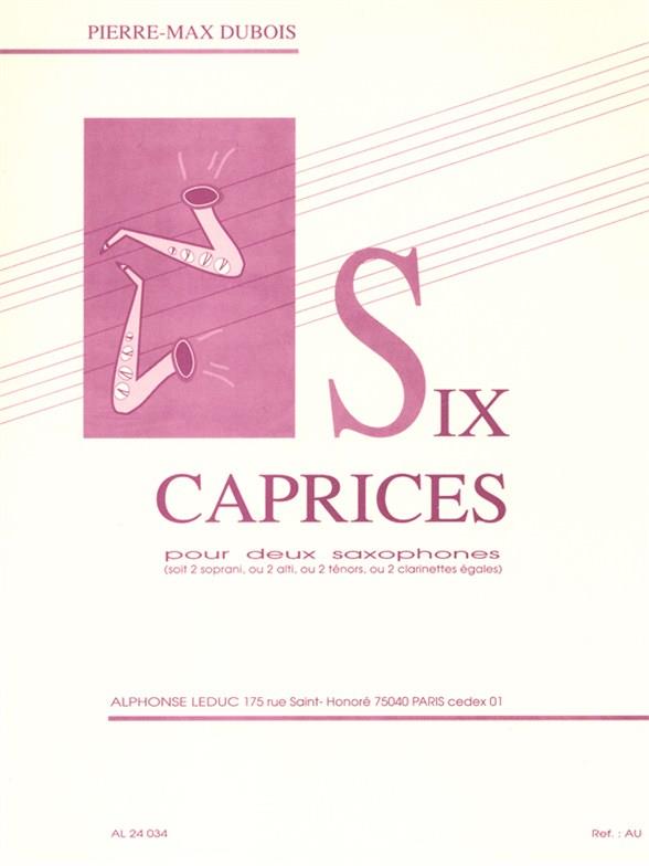 Dubois, 6 Caprices pour 2 saxophones (clarine