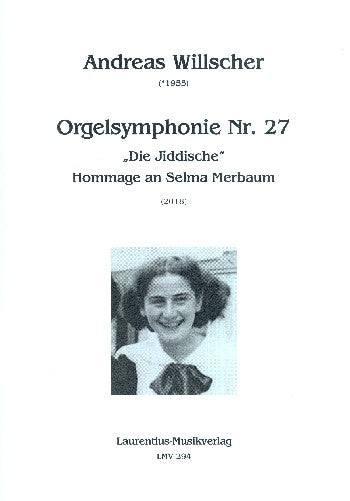 Willscher, Andreas Symphonie Nr.27 : für Orge