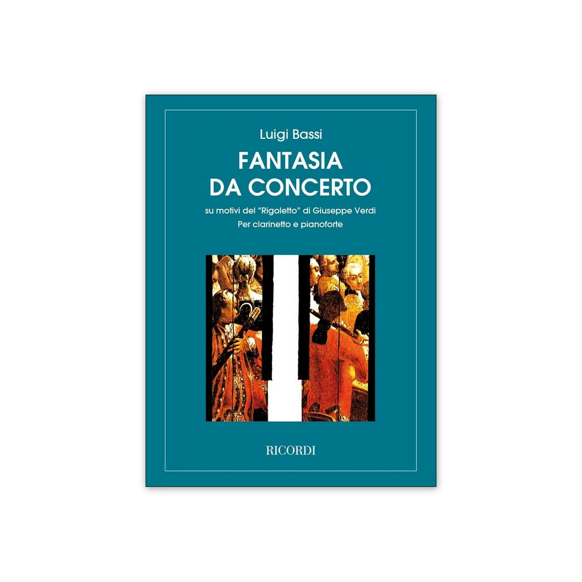 Bassi, Fantasia da concerto über "Rigoletto"