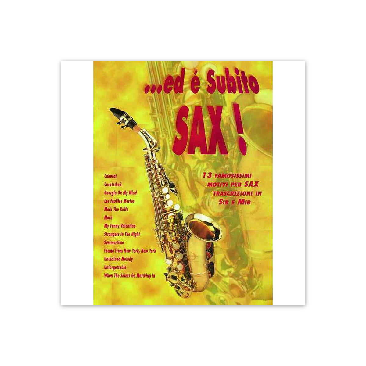 Ed e subito sax!