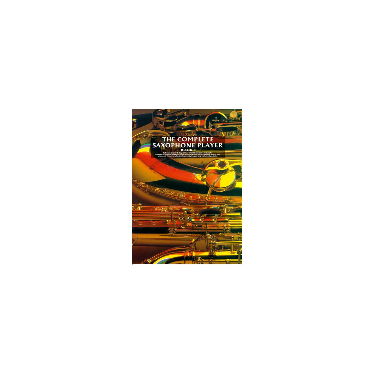 Ravenscroft, The complete saxophone 1