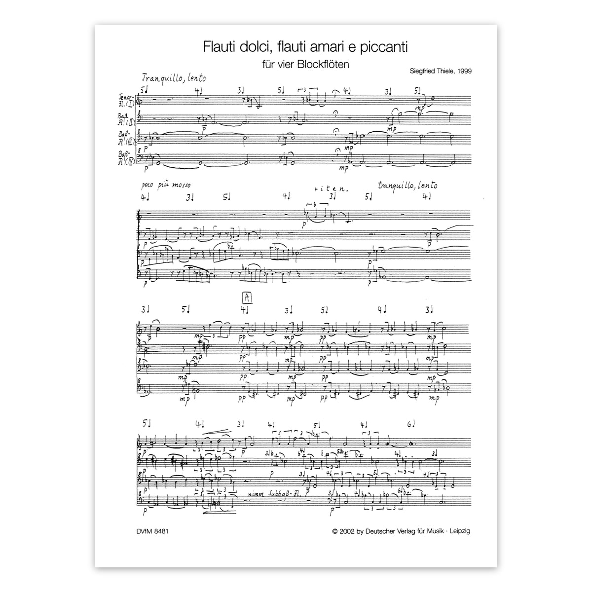 Thiele, Flauti dolci