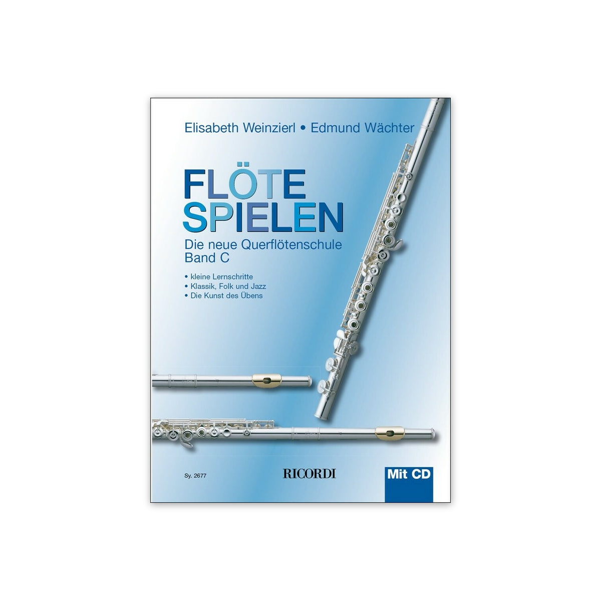 Weinzierl/Wächter, Flöte spielen C, & CD