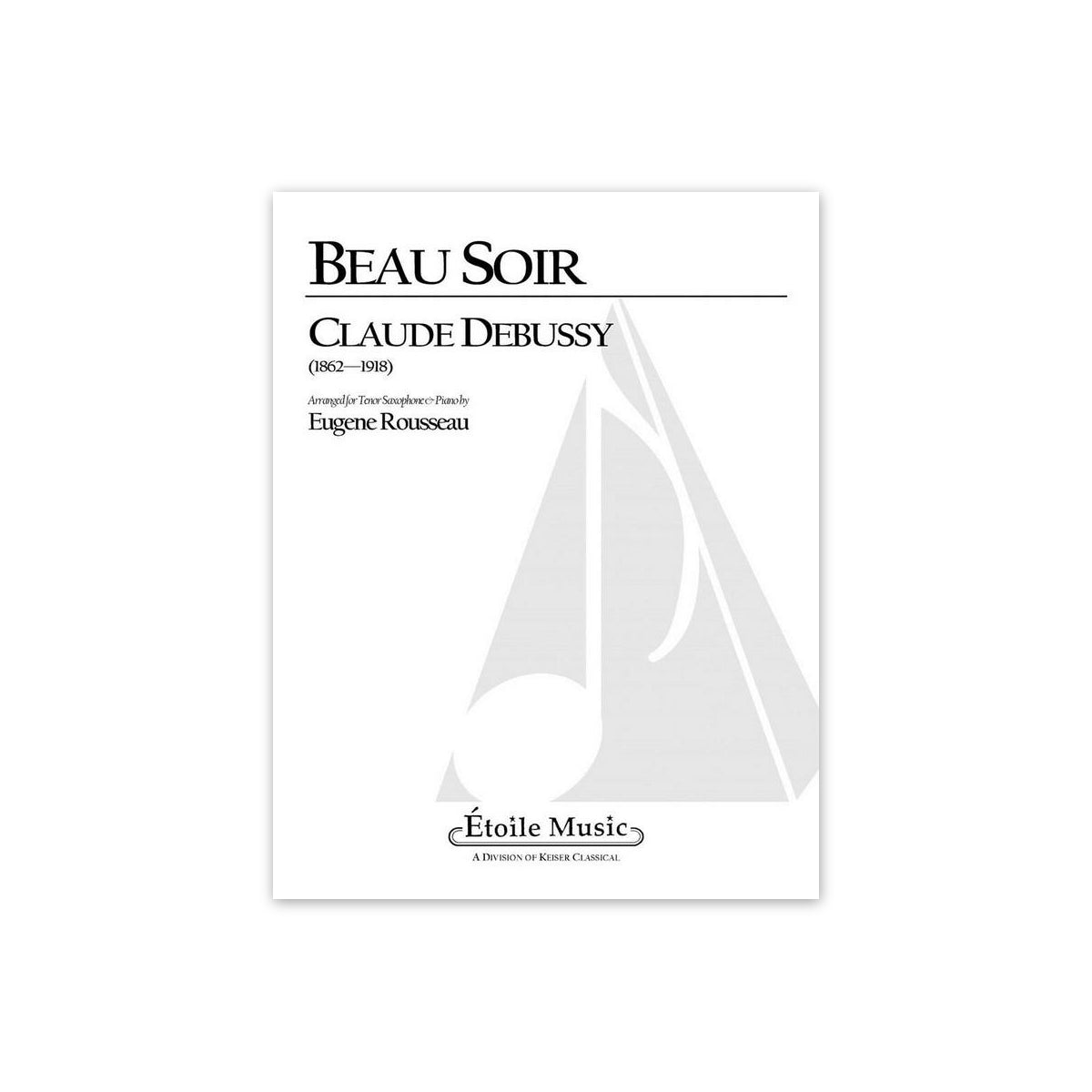 Debussy, Beau Soir