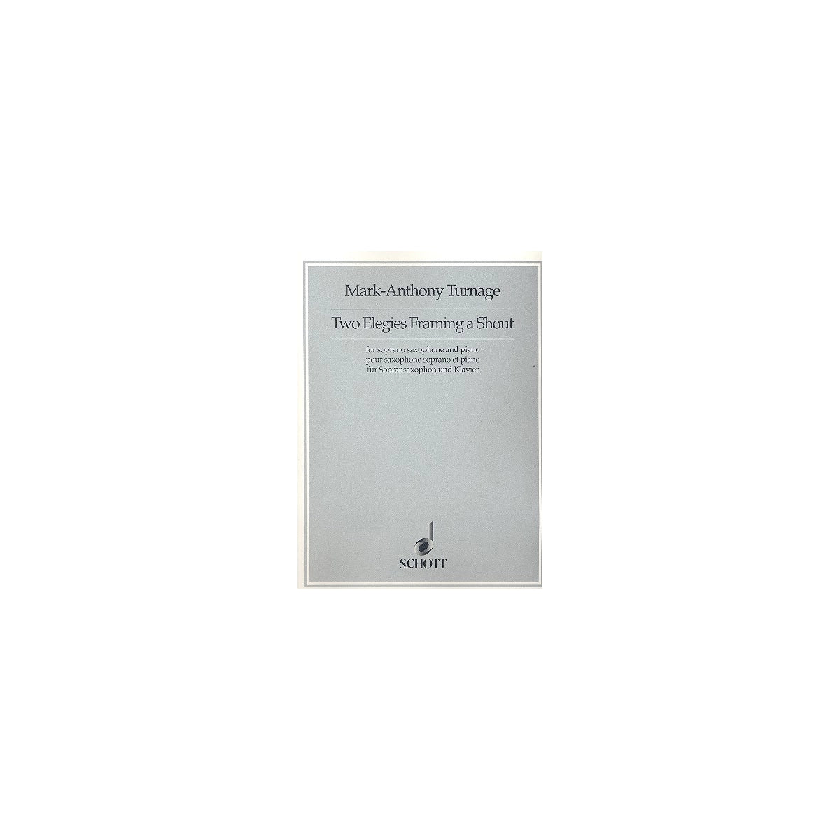 Turnage, Two Elegies
