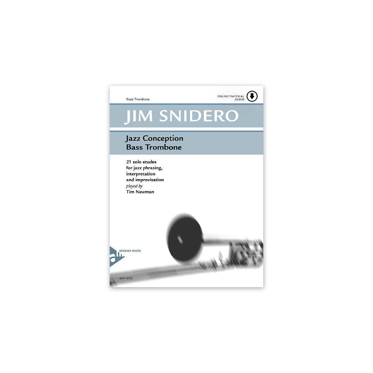 Snidero, Jazz conception für Bassposaune