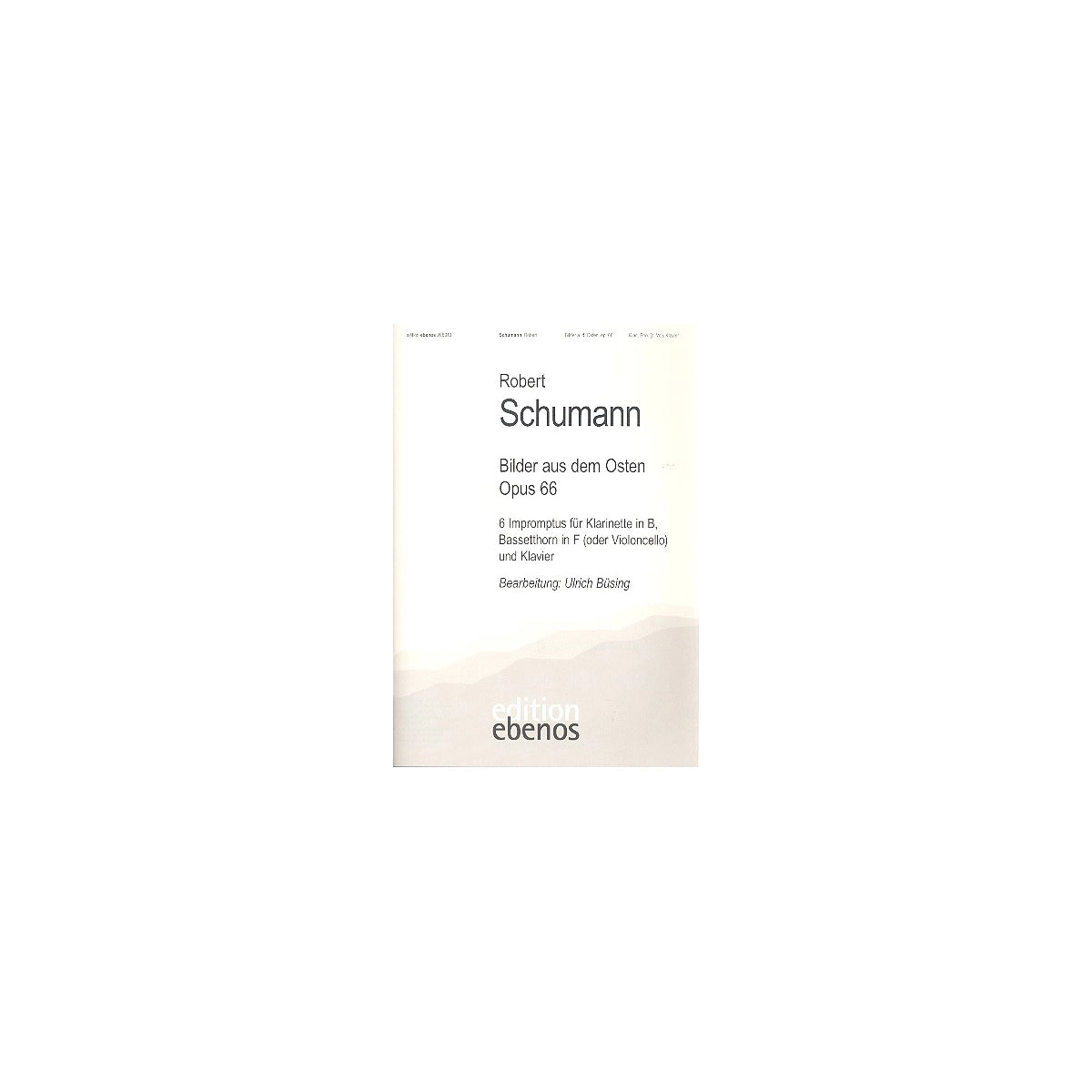 Schumann, Bilder aus dem Osten op.66