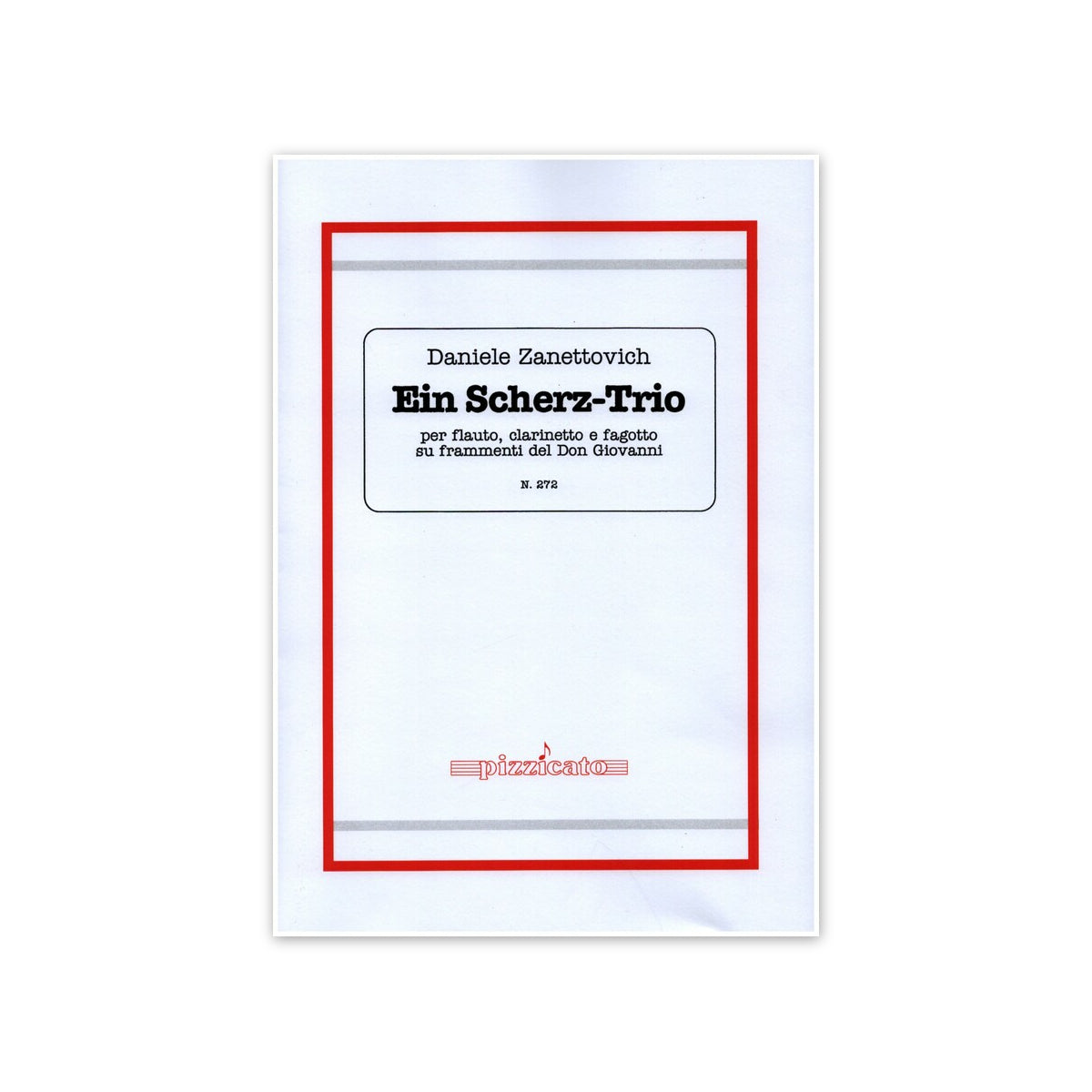 Zanettovich, Ein Scherz Trio