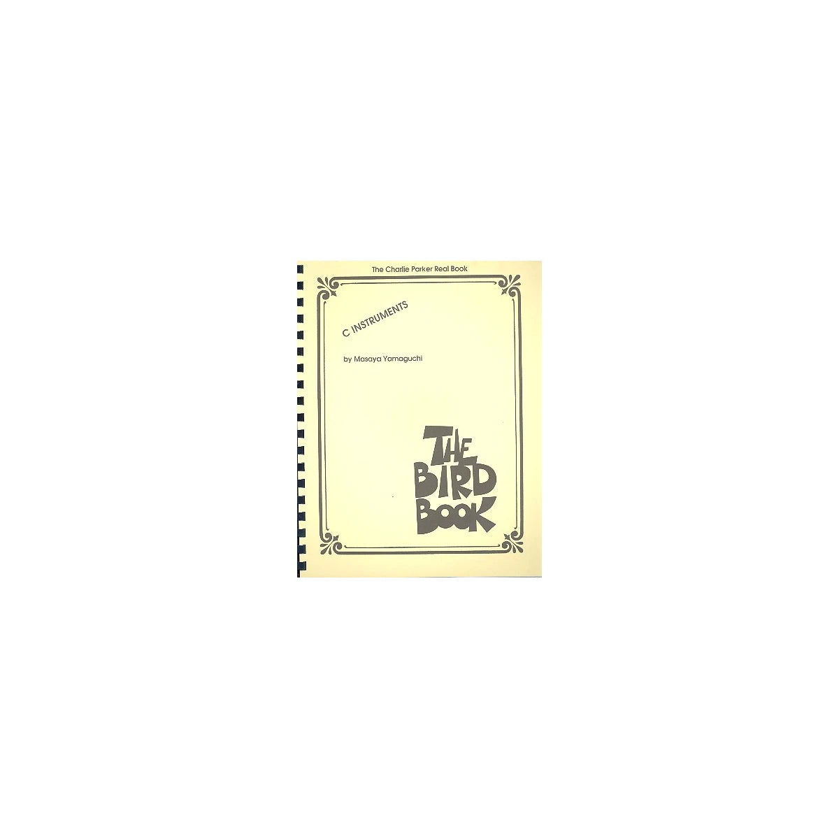 The Charlie Parker Real Book - C instruments View 1
