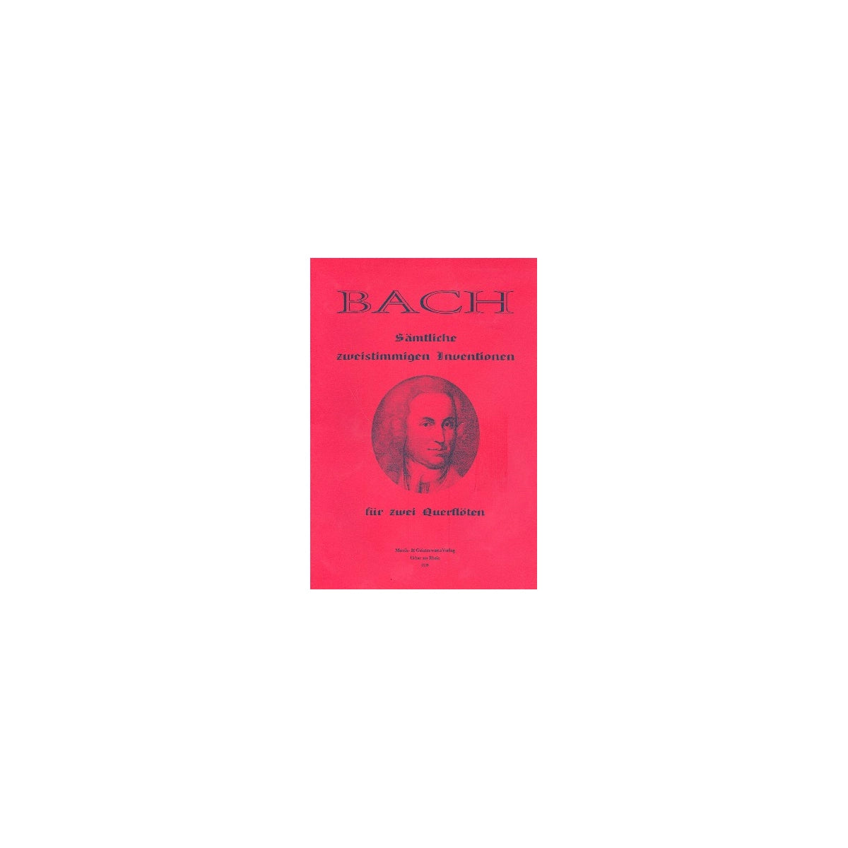 Bach, Sämtliche zweistimmige Inventionen View 2