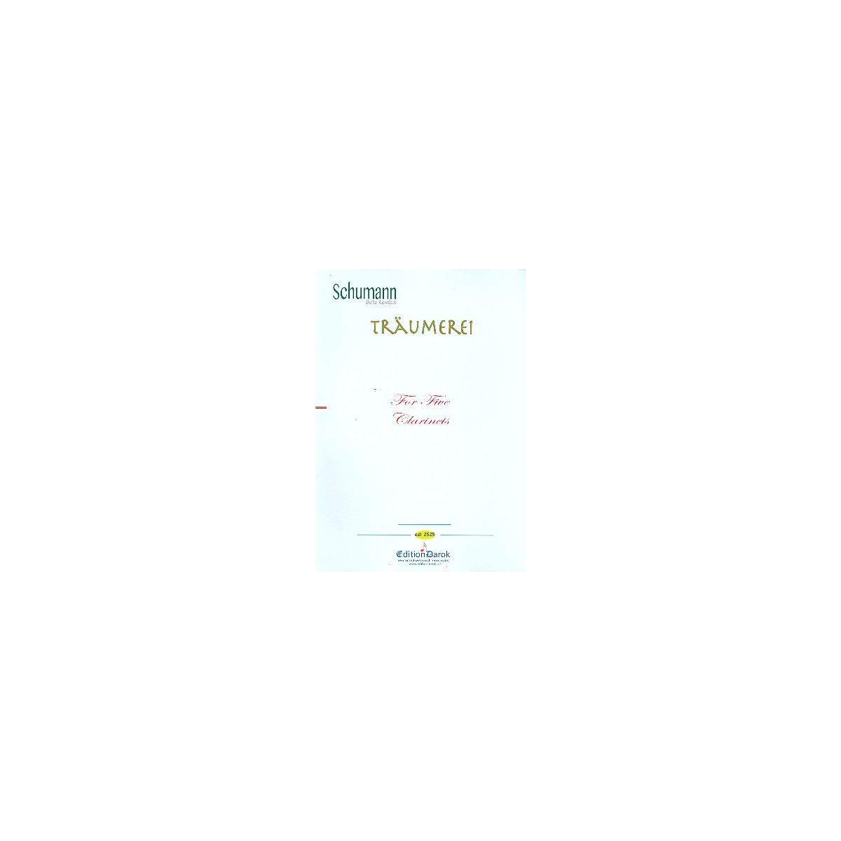 Schumann, Träumerei für 5 Klarinetten View 2