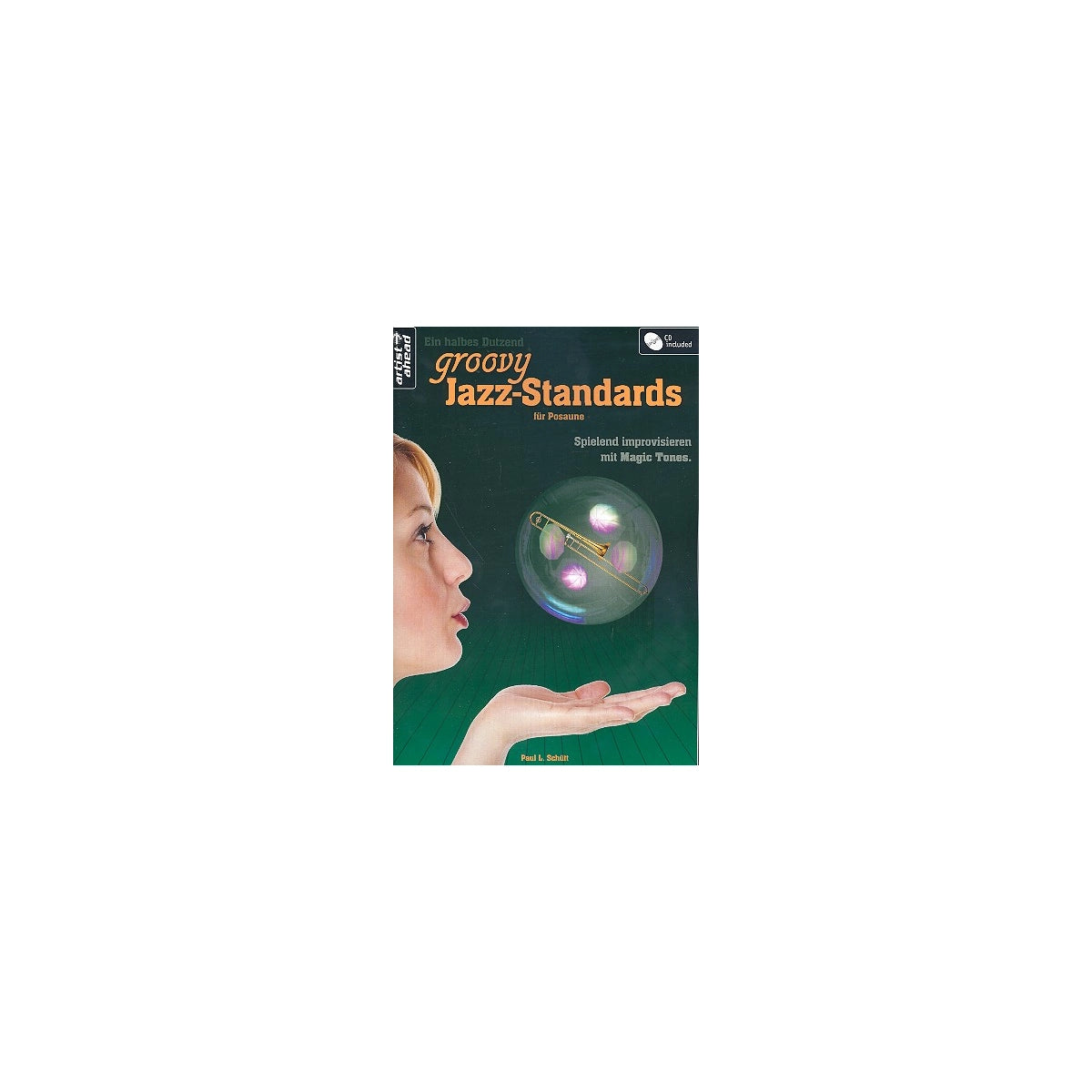 Schütt, Groovie Jazz Standards Posaune&CD View 1