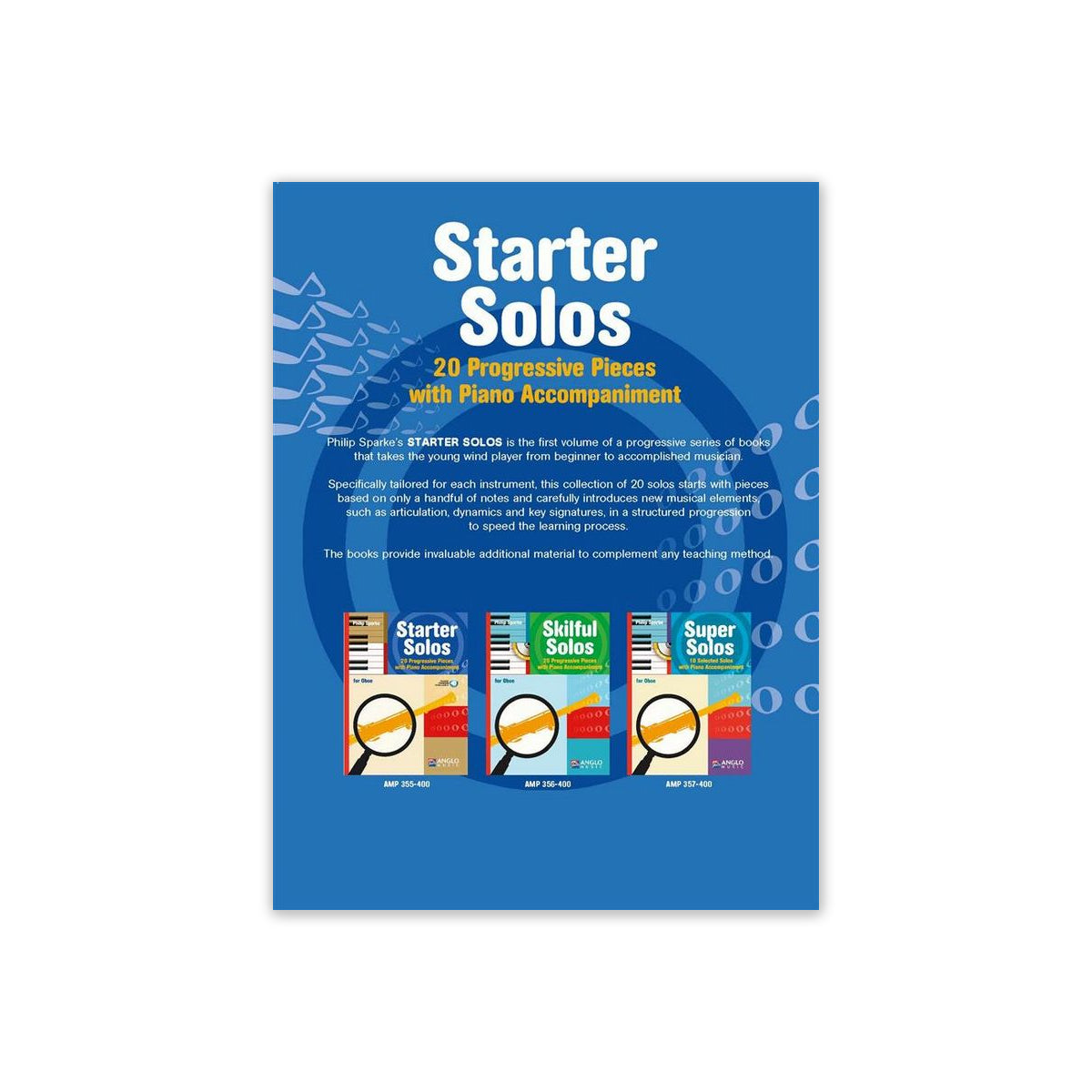 Sparke, Starter Solos