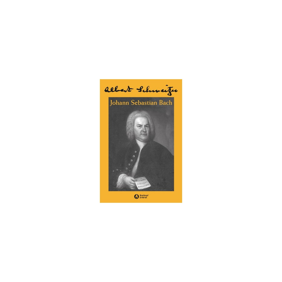 Schweitzer, Johann Sebastian Bach View 1