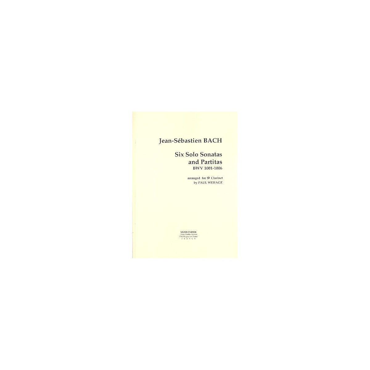 Bach, 6 Solo Sonatas & Partitas BWV 1001-1006 View 1