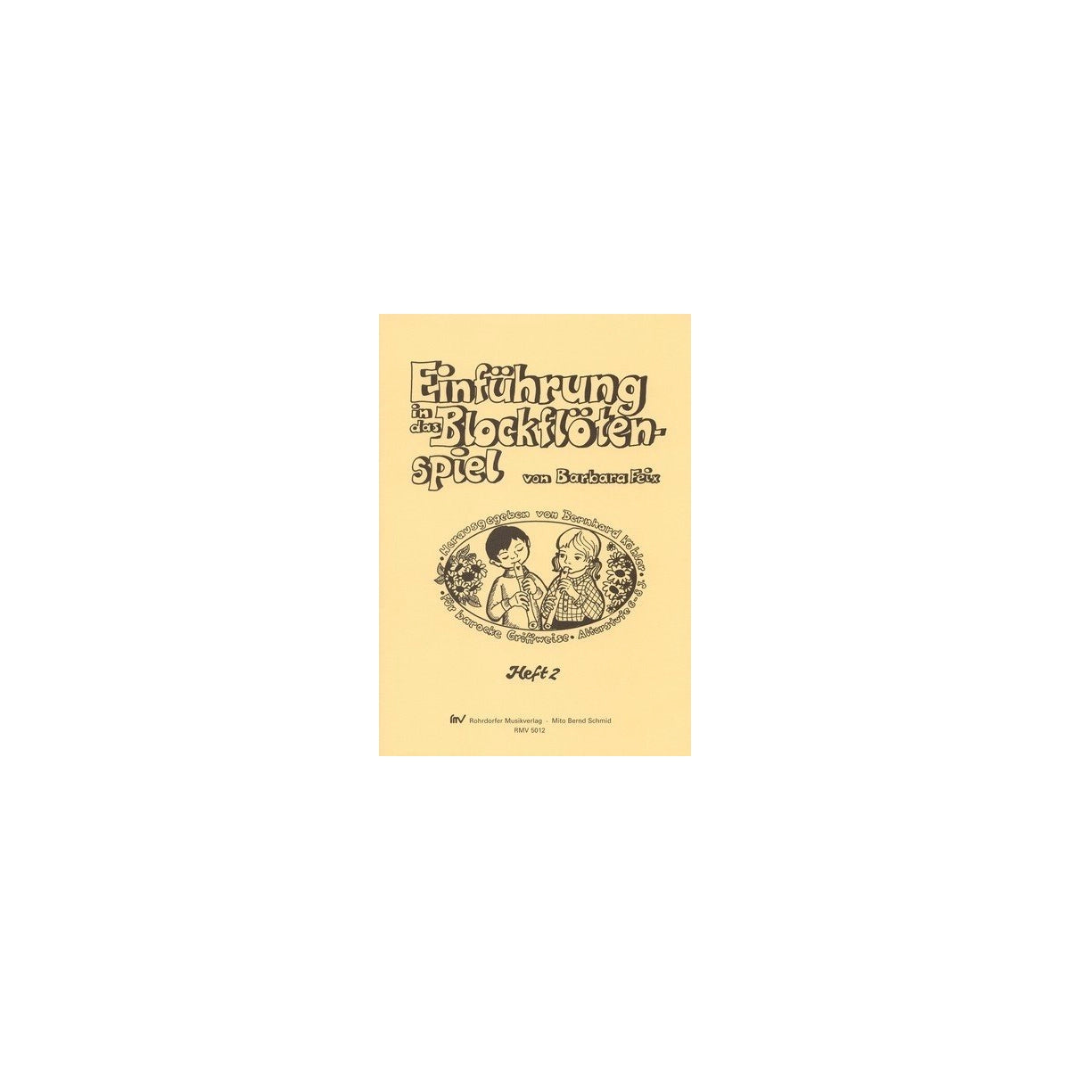 Feix, Einführung in das Blfl.spiel 2
