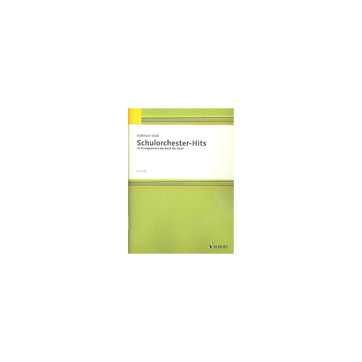 Schulorchester-Hits: 25 Arrangements View 2