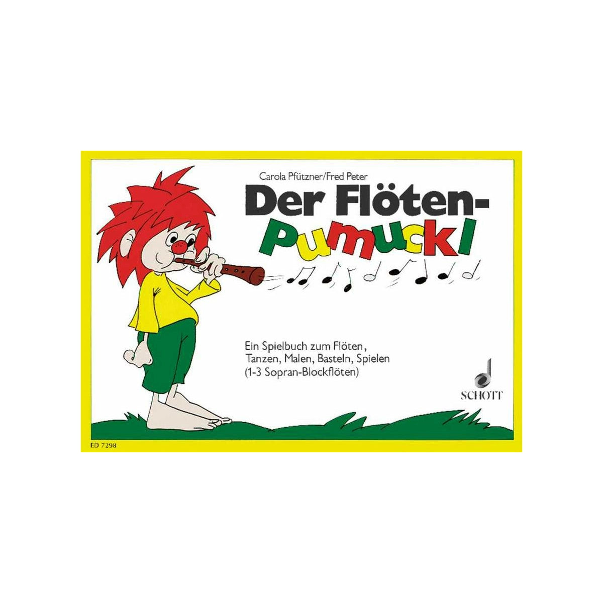 Pfützner, Der Flöten-Pumuckl