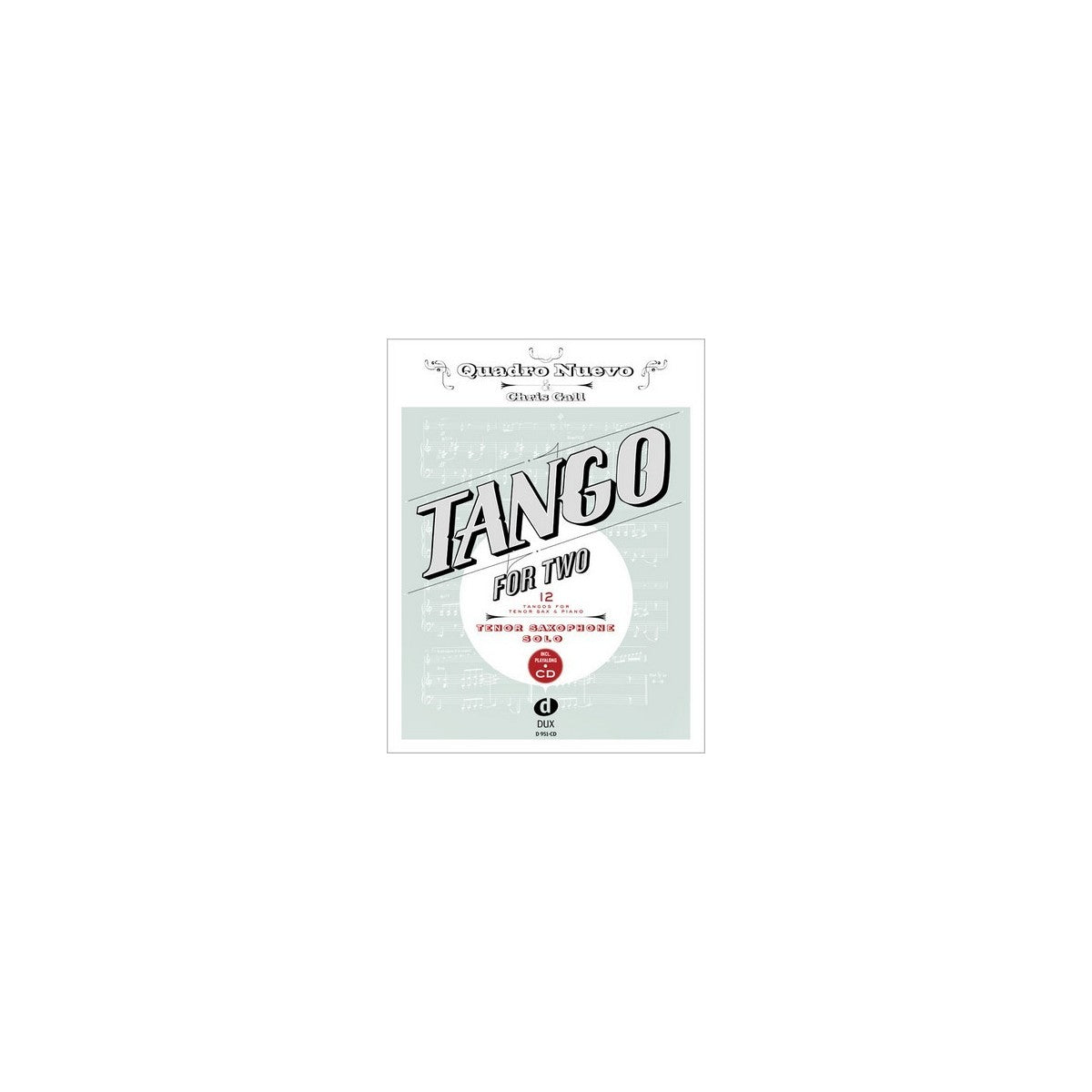 Tango for two - Tenorsax & CD View 2