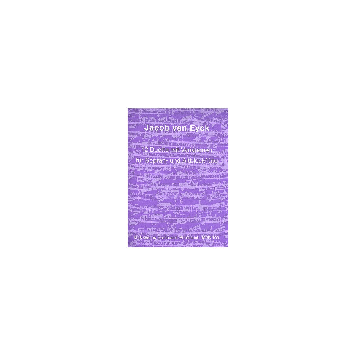 Eyck, 12 Duette mit Variationen View 2