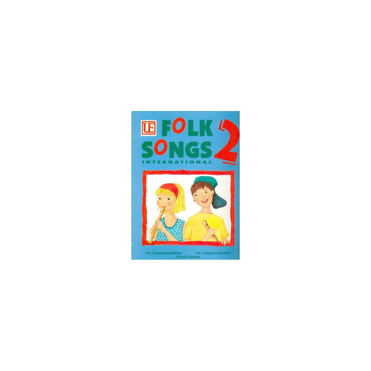 Roelcke, Folk Songs 2