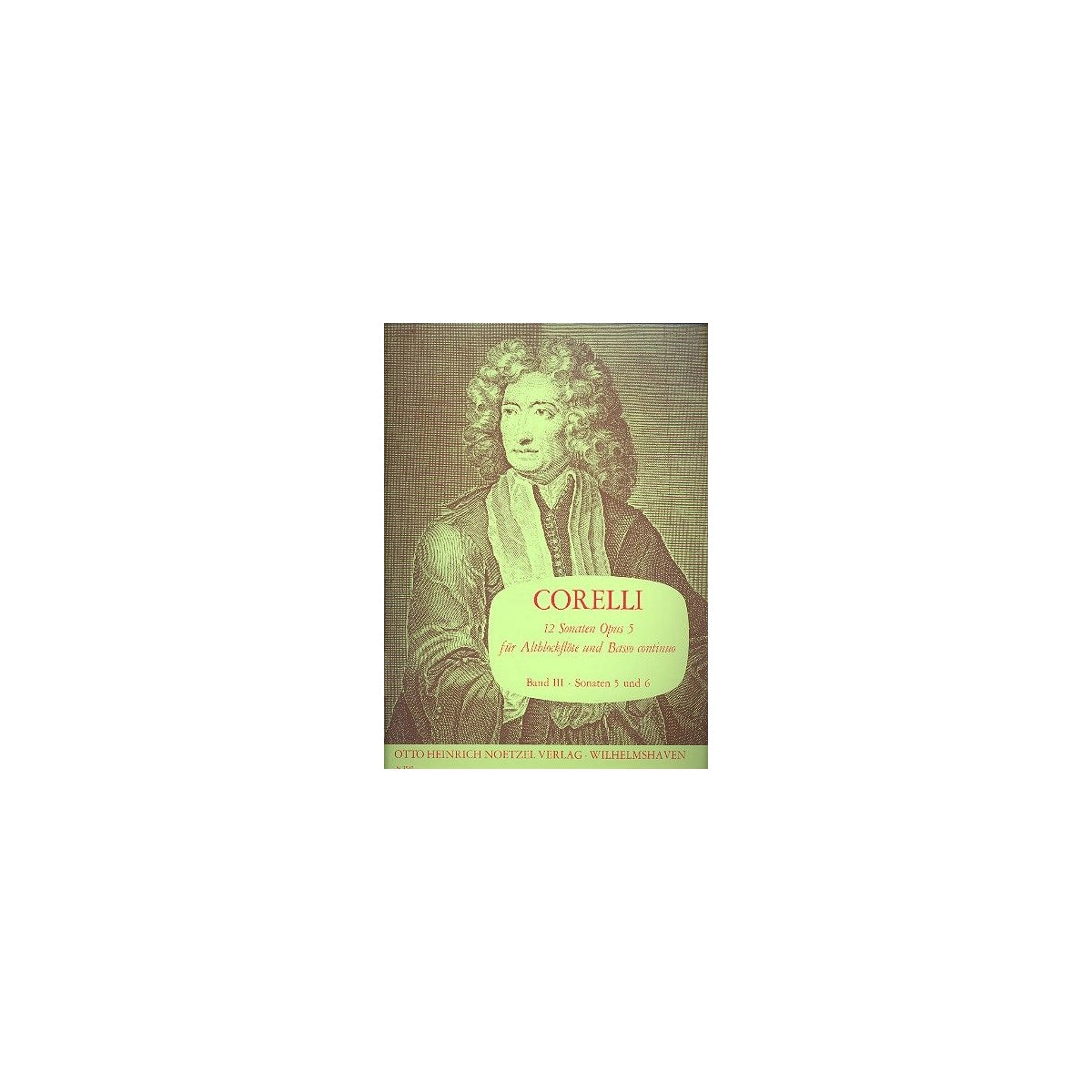 Corelli, 12 Sonaten op.5 Band 3 (Nr.5-6) View 2